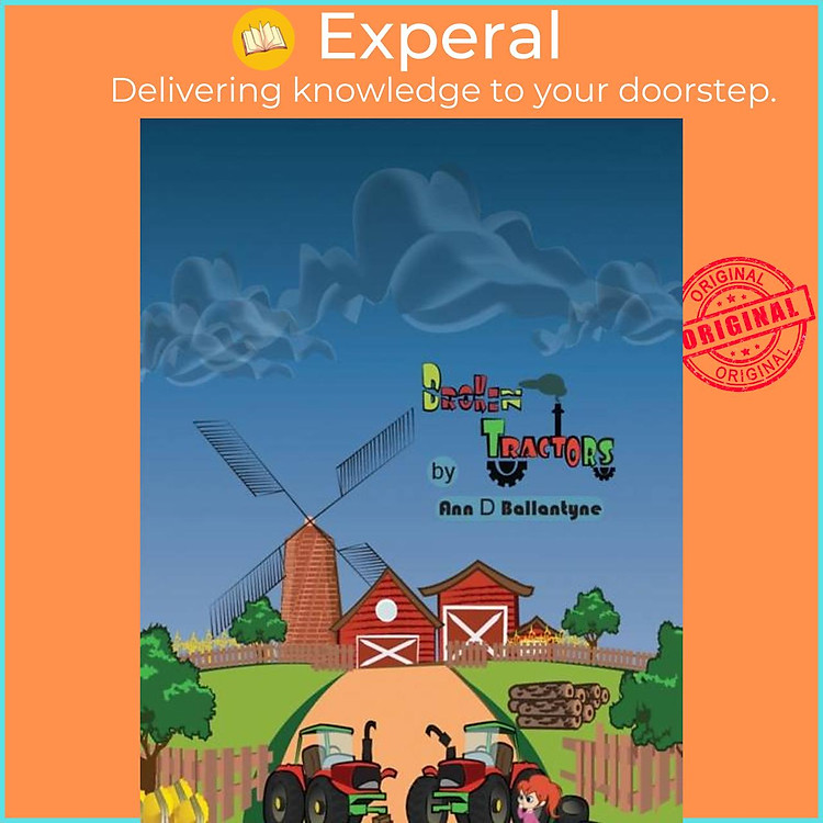 Sách - Broken Tractors by Ann D Ballantyne (UK edition, paperback)