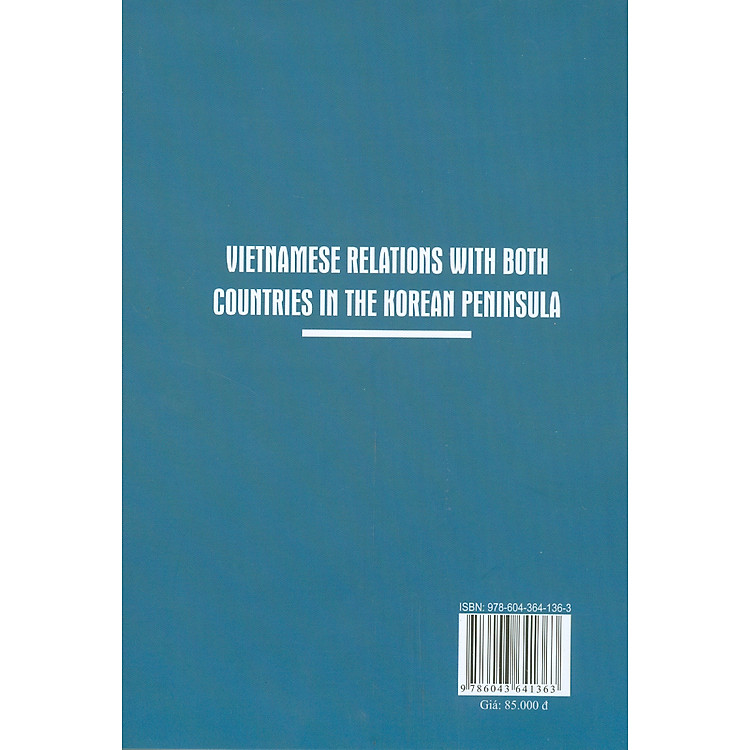 Quan Hệ Của Việt Nam Với Hai Quốc Gia Trên Bán Đảo Triều Tiên - Ảnh 2