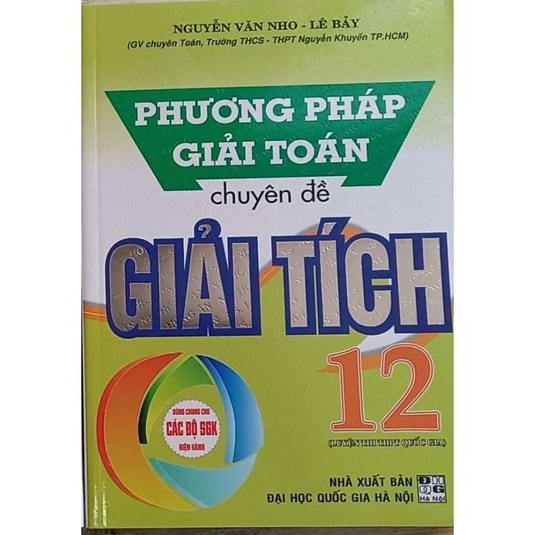 Phương Pháp Giải Toán Chuyên Đề Giải Tích 12 (HA-MK1) (Tái Bản 2024)