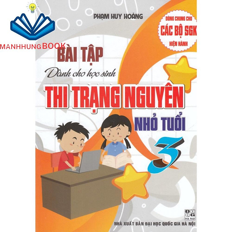 Bài Tập Dành Cho Học Sinh Thi Trạng Nguyên Nhỏ Tuổi 3