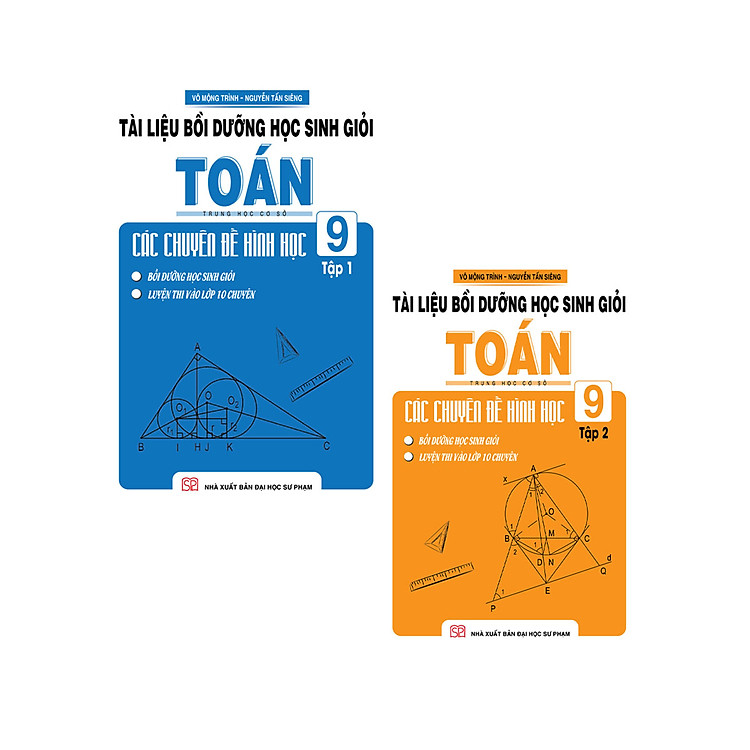 Combo Tài Liệu Bồi Dưỡng Học Sinh Giỏi Toán THCS Các Chuyên Đề Hình Học 9 (Bộ 2 Cuốn)_KV