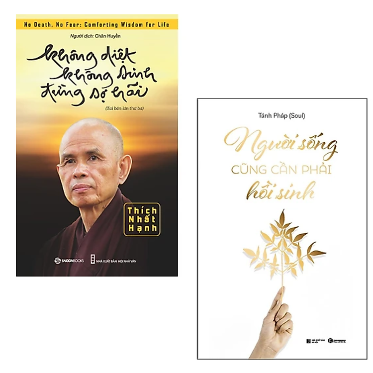 Combo 2 cuốn sách Tôn giáo - Tâm Linh : Người Sống Cũng Phải Hồi Sinh + Không Diệt Không Sinh Đừng Sợ Hãi