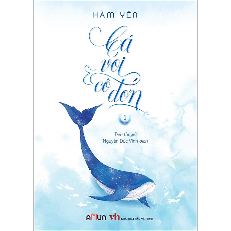 Sách Cá Voi Cô Đơn - Hàm Yên