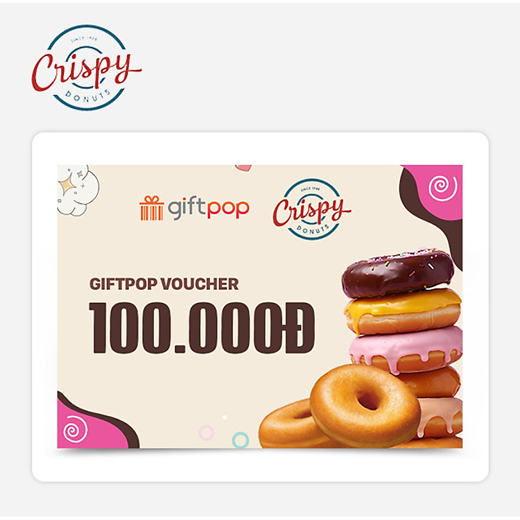 Giftpop - Phiếu quà tặng Crispy Donuts 100K