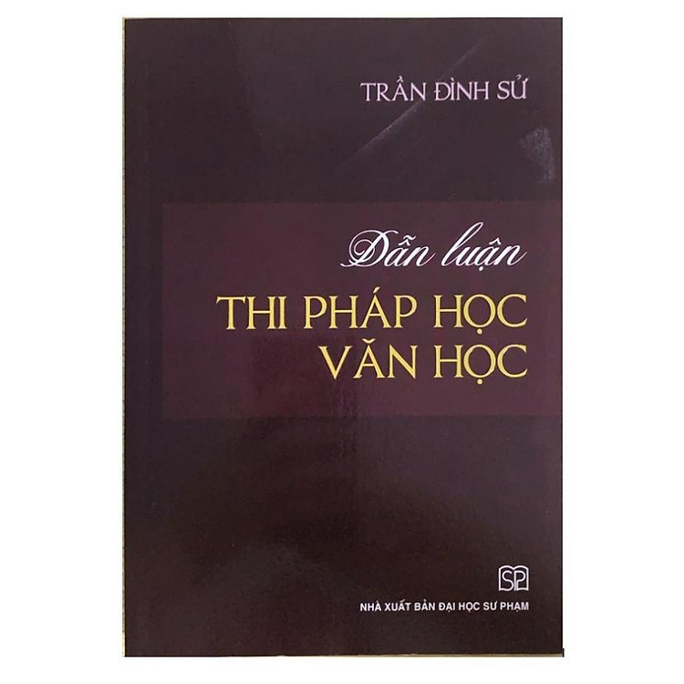 Dẫn luận Thi pháp học Văn học - Ảnh 3
