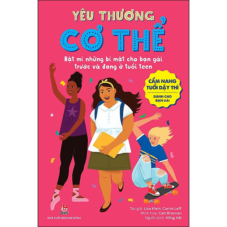 Cẩm Nang Tuổi Dậy Thì: Yêu Thương Cơ Thể – Dành Cho Bạn Gái