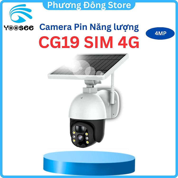 Camera Yoosee PT năng lượng mặt trời CG19-46 (Solar PT Camera 4.0MPx) - Hàng chính hãng