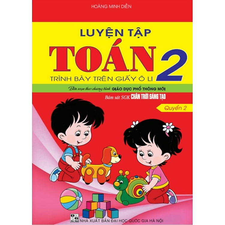 Luyện Tập Toán 2 – Quyển 2 (Bám sát SGK Chân Trời Sáng Tạo)