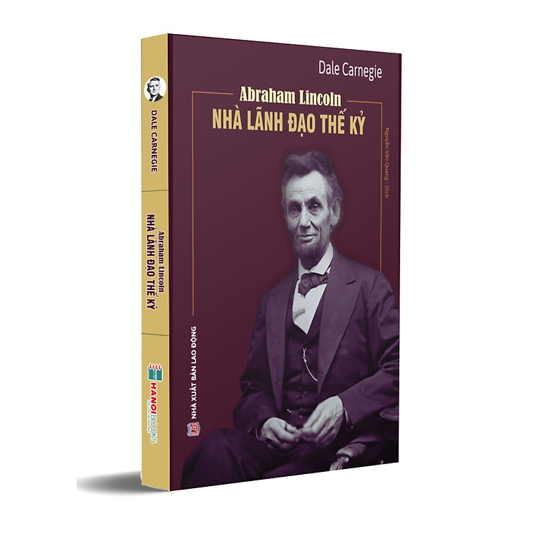Abraham Lincoln - Nhà Lãnh Đạo Thế Kỷ (HNB)