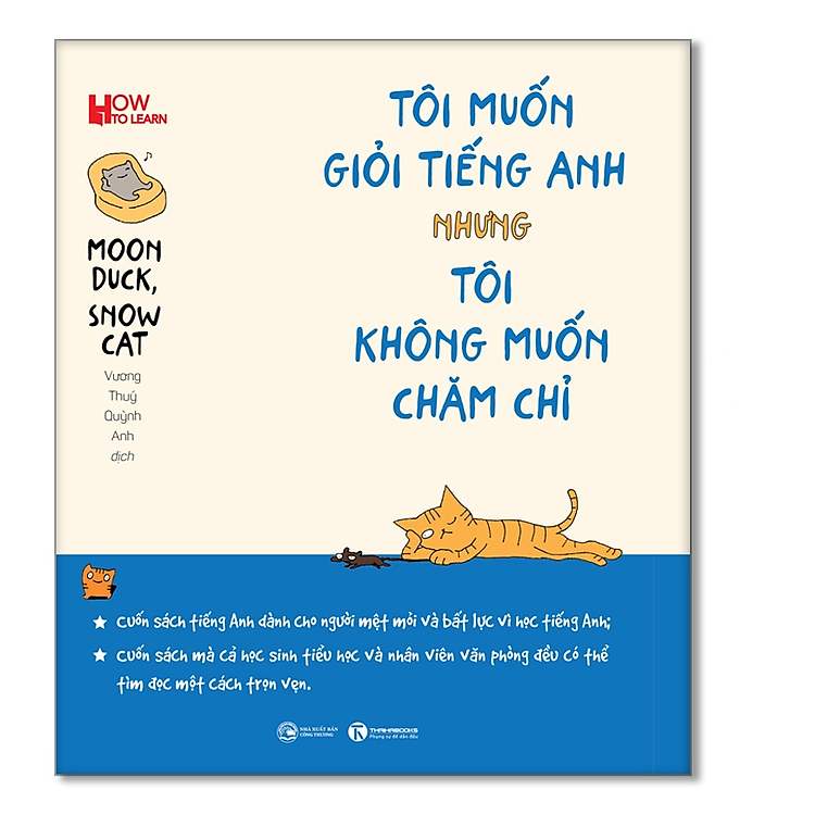 Tôi muốn giỏi tiếng Anh nhưng tôi không muốn chăm chỉ