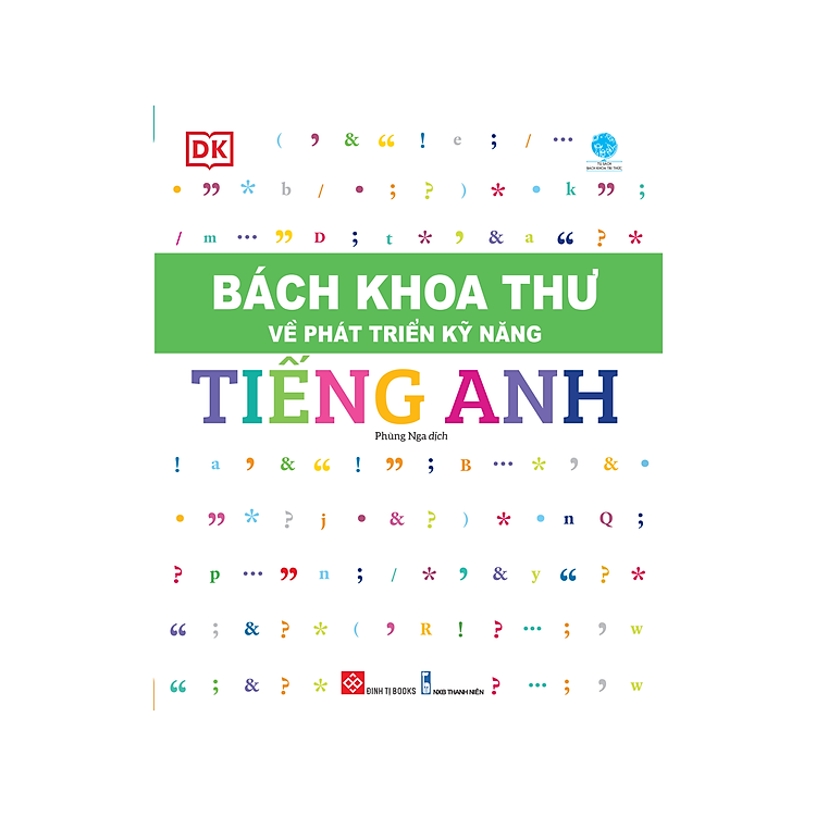 Sách Tiếng Anh Hay: Bách khoa thư về phát triển kỹ năng - Tiếng Anh ( Tặng kèm Bookmark Happy LIfe )