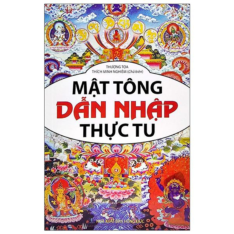 Mật Tông Dẫn Nhập Thực Tu
