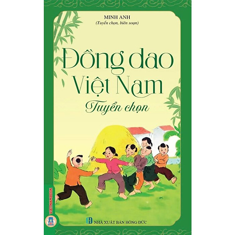 Đồng Dao Việt Nam Tuyển Chọn - Ảnh 2