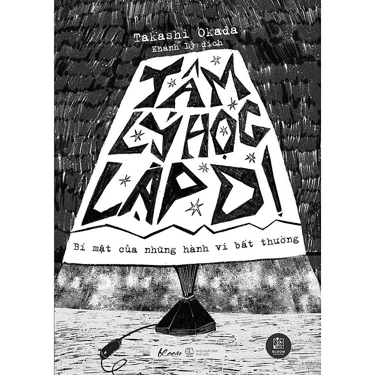 Tâm Lý Học Lập Dị: Bí Mật Của Những Hành Vi Bất Thường