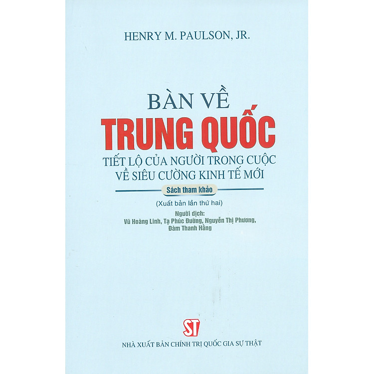 BÀN VỀ TRUNG QUỐC – Tiết Lộ Của Người Trong Cuộc Về Siêu Cường Kinh Tế Mới (Xuất bản lần thứ hai)