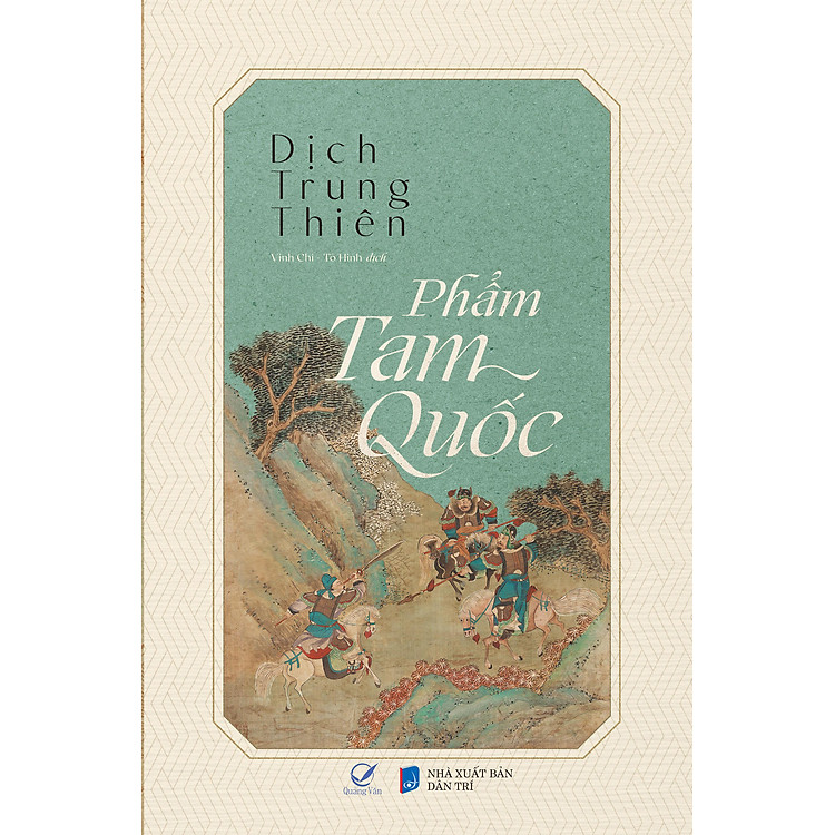 Phẩm Tam Quốc – Dịch Trung Thiên