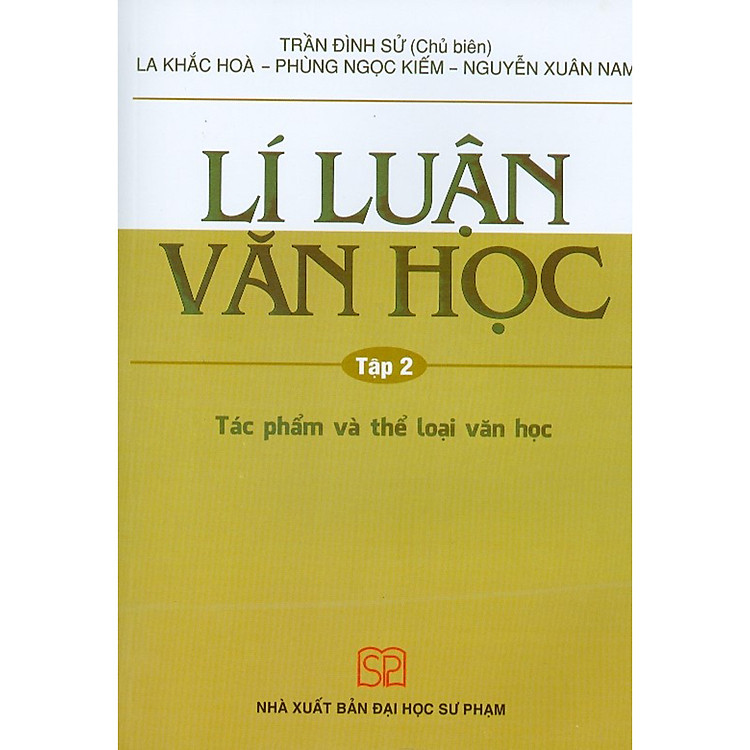 Lí Luận Văn Học – Tập 2 (Tái bản năm 2020)
