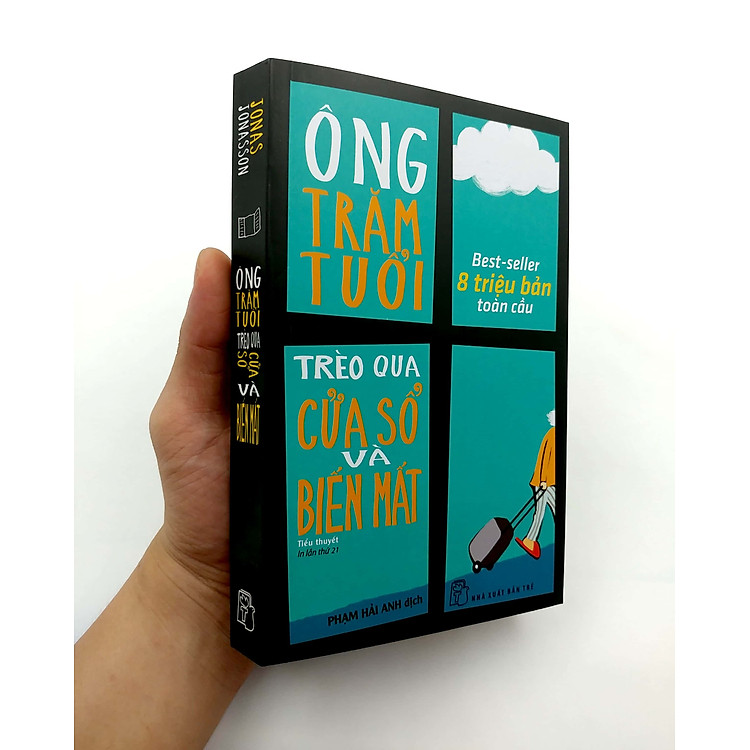 Ông Trăm Tuổi Trèo Qua Cửa Sổ Và Biến Mất (Tái Bản 2023) - Ảnh 3