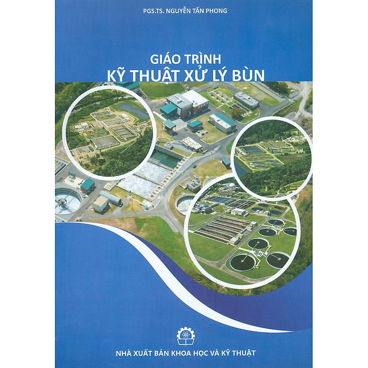 Giáo Trình Kỹ Thuật Xử Lý Bùn