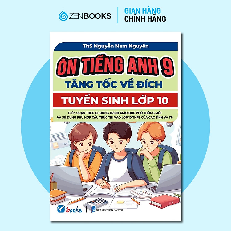 Ôn Tiếng Anh 9 – Tăng Tốc Về Đích