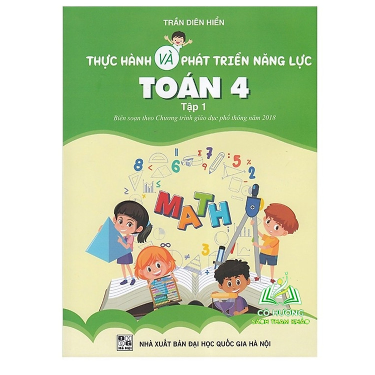 Thực Hành Và Phát Triển Năng Lực Toán 4 – Tập 1 (QL)