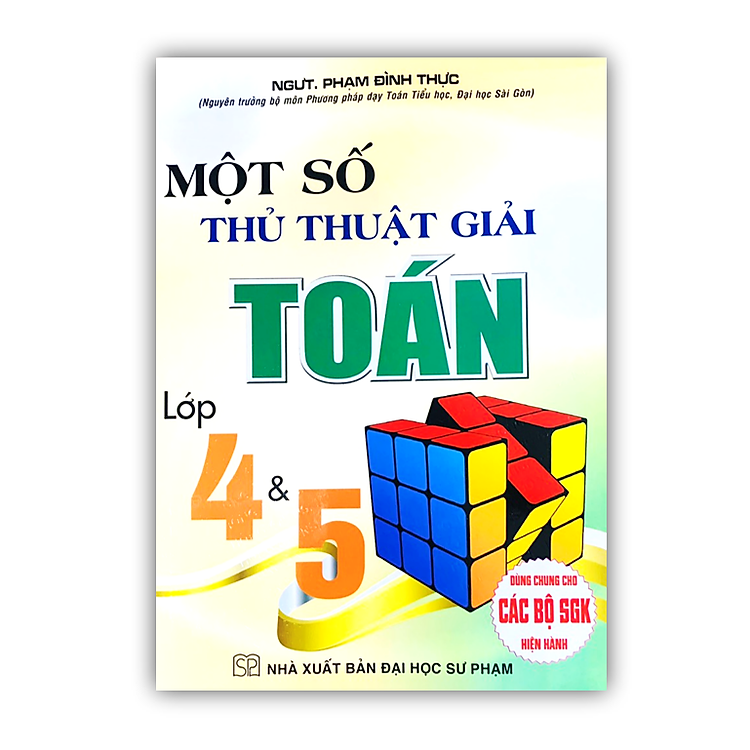 Một Số Thủ Thuật Giải Toán Lớp 4 & 5