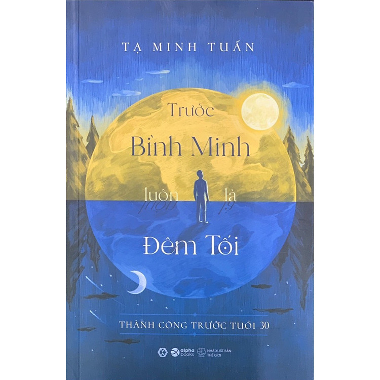 Trước Bình Minh Luôn Là Đêm Tối _AL