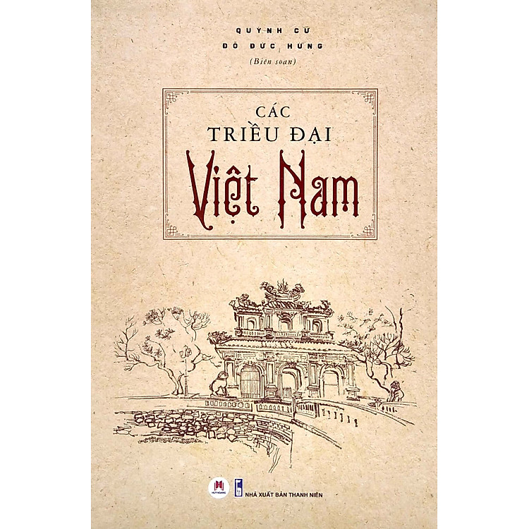 Các Triều Đại Việt Nam (Tái Bản)