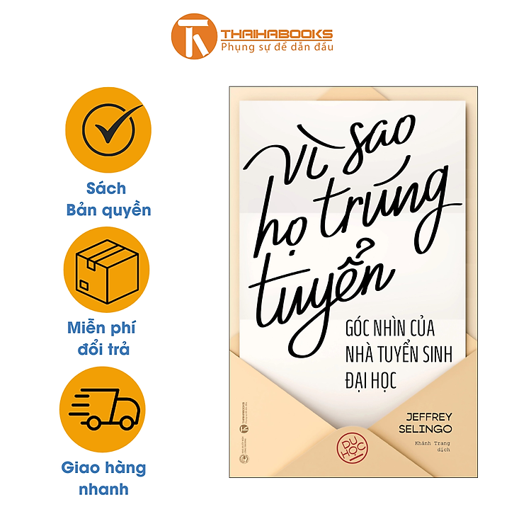 Vì Sao Họ Trúng Tuyển: Góc Nhìn Của Nhà Tuyển Sinh Đại Học