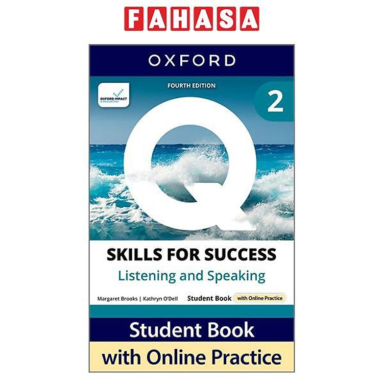 Sách ngoại văn: Q Skills For Success Fourth Edition Level 2 Listening And Speaking Student Book With Online Practice