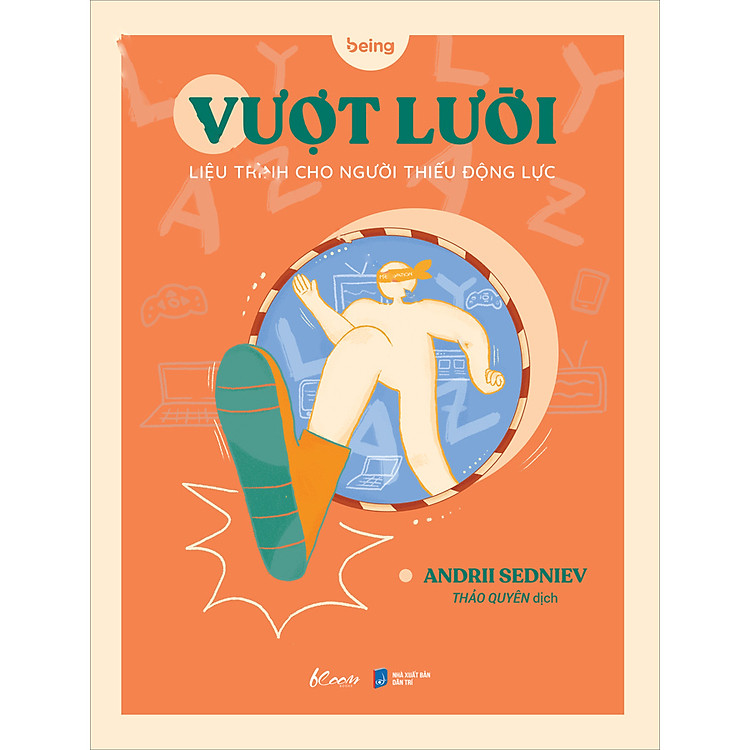 Vượt Lười – Liệu Trình Cho Người Thiếu Động Lực