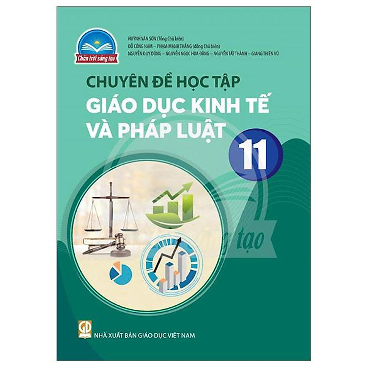 Chuyên Đề Học Tập Giáo Dục Kinh Tế Và Pháp Luật 11 (Chân Trời Sáng Tạo) (2023)