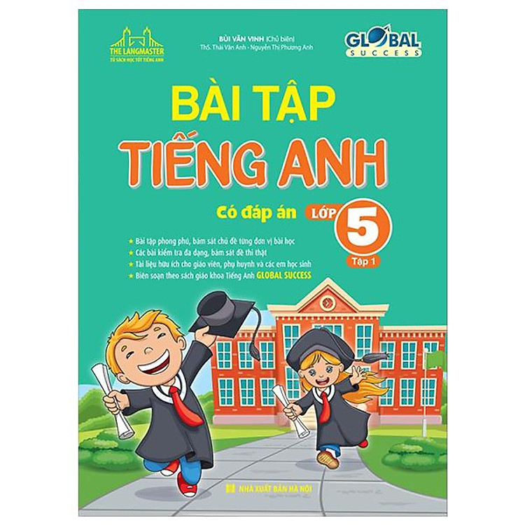 Global Success – Bài Tập Tiếng Anh Lớp 5 – Tập 1 (Có Đáp Án)