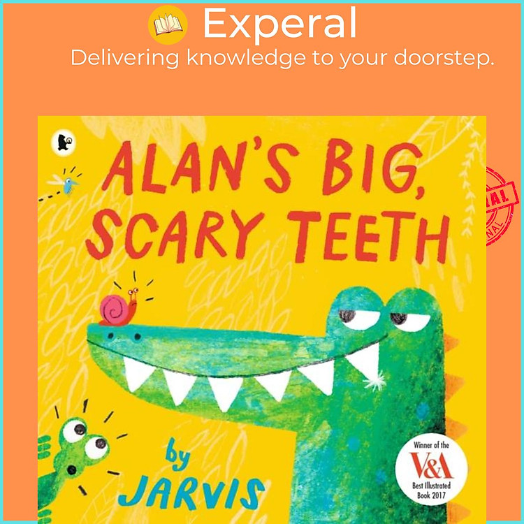 Sách - Alan's Big, Scary Teeth by Jarvis (UK edition, paperback)