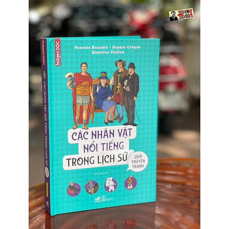 Newshop: CÁC NHÂN VẬT NỔI TIẾNG TRONG LỊCH SỬ Qua truyện tranh