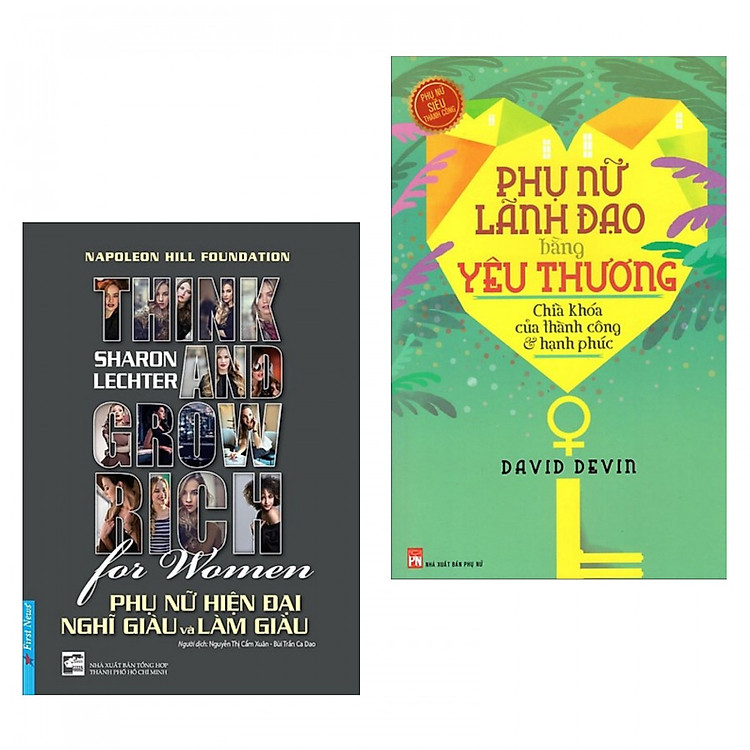 Combo 2 Cuốn Bí Kíp Sống Đẹp: Phụ Nữ Hiện Đại Nghĩ Giàu Và Làm Giàu + Phụ Nữ Lãnh Đạo Bằng Yêu Thương (Tặng kèm bookmark thiết kế) - Nhật Kí Mang Lại Hạnh Phúc và Thành Công Cho Phái Đẹp
