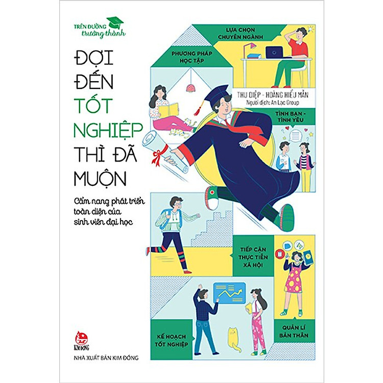 Trên Đường Trưởng Thành – Đợi Đến Tốt Nghiệp Thì Đã Muộn