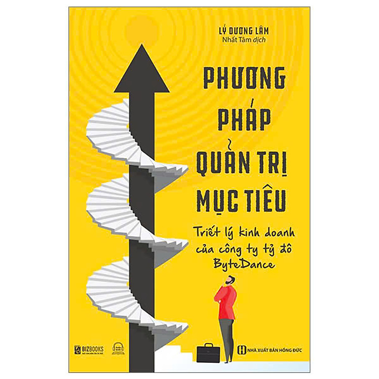 Phương Pháp Quản Trị Mục Tiêu – Triết Lý Kinh Doanh Của Công Ty Tỷ Đô Bytedance