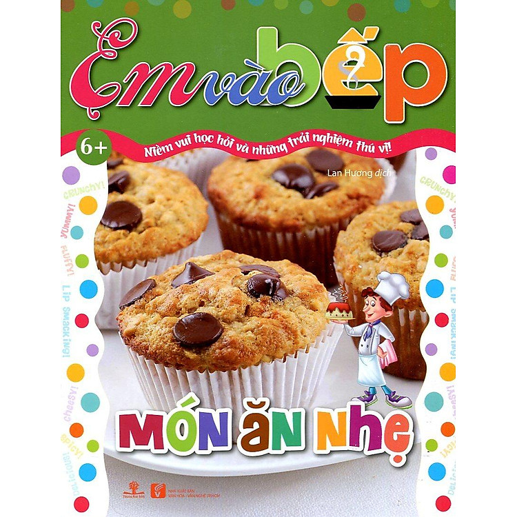 Em Vào Bếp – Món Ăn Nhẹ