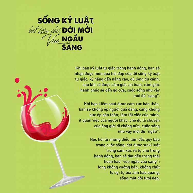 Be happy, sống kỷ luật biết kiềm chế đời mới vừa ngầu vừa sang - Ảnh 4