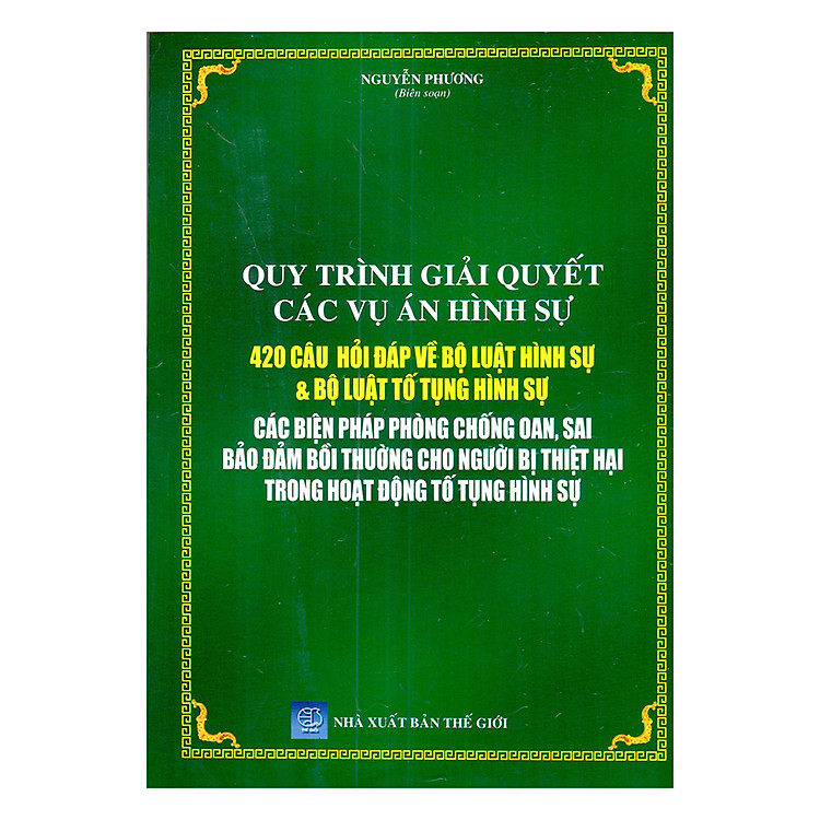 Quy Trình Giải Quyết Các Vụ Án Hình Sự