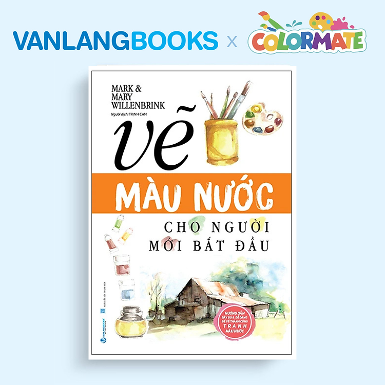 Vẽ Màu Nước Cho Người Mới Bắt Đầu (Tái Bản 2025) - Ảnh 2