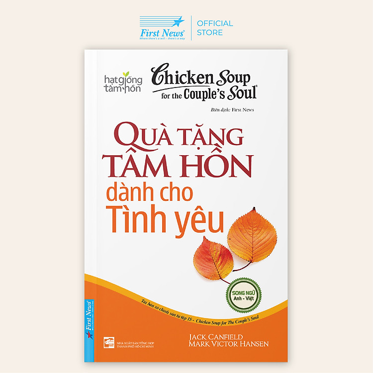 Chicken Soup For The Soul – Quà Tặng Tâm Hồn Dành Cho Tình Yêu