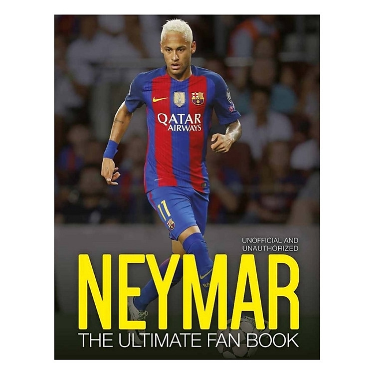Neymar: The Ultimate Fan Book