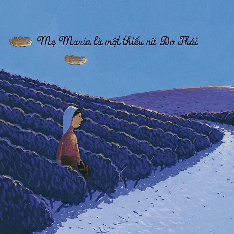 Nói Với Con Về Mẹ Maria - Truyện Tranh Thiếu Nhi - Ảnh 3