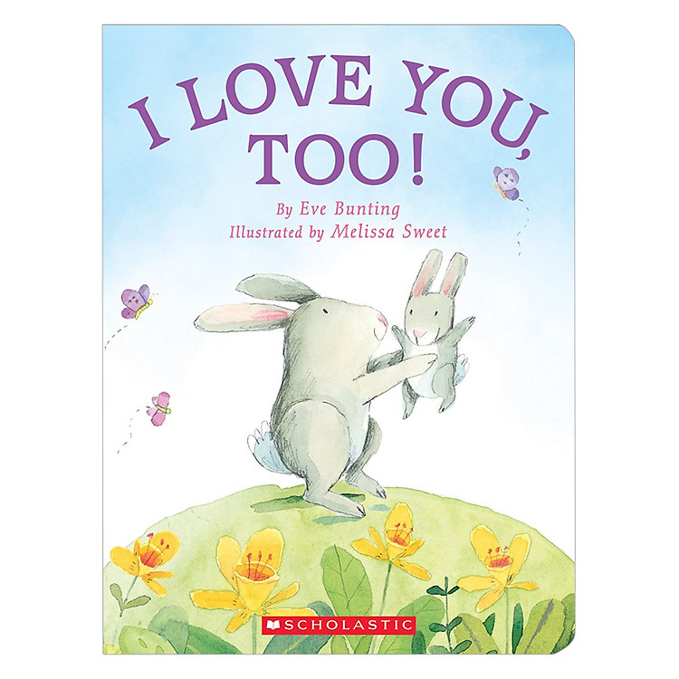 Sách I Love You, Too!