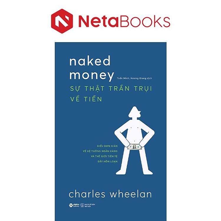 Sự Thật Trần Trụi Về Tiền