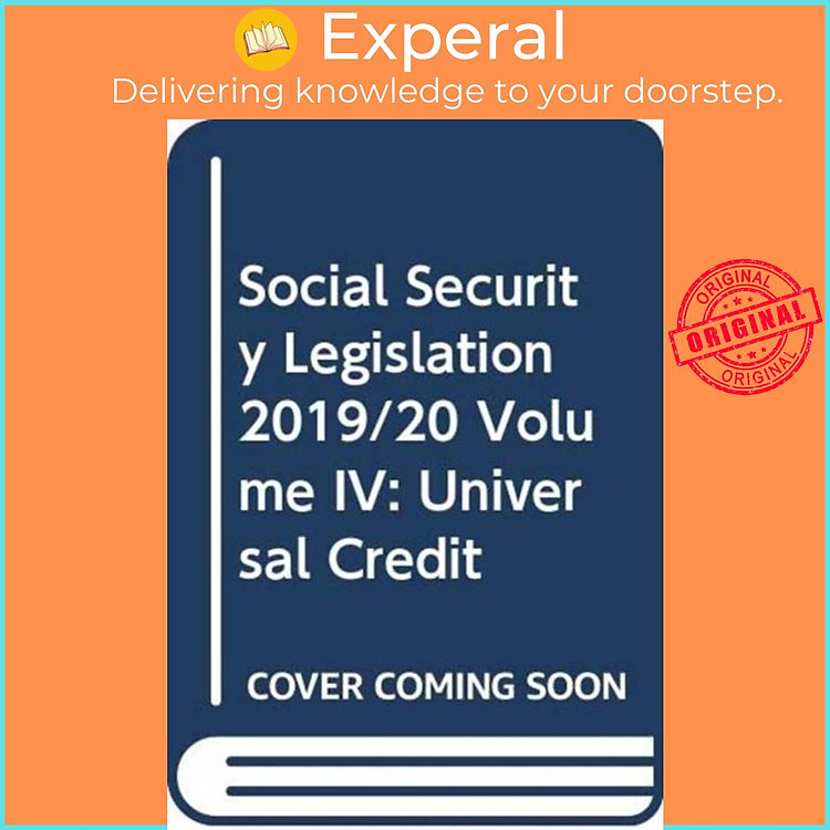 Sách - Social Security Legislation 2019/20 Volume IV - Universal Credit by (UK edition, paperback)