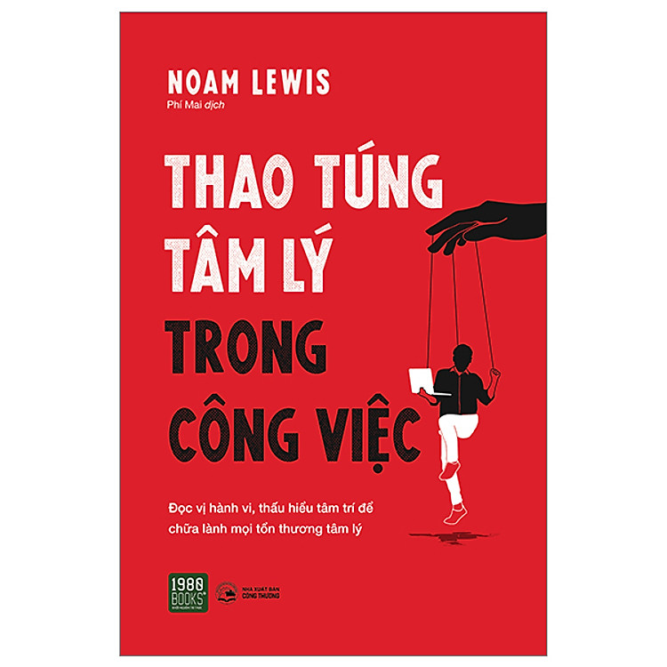 Thao Túng Tâm Lý Trong Công Việc - 80