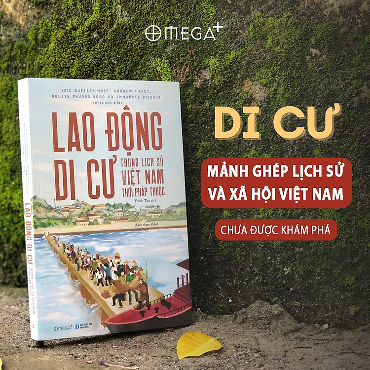 LAO ĐỘNG DI CƯ TRONG LỊCH SỬ VIỆT NAM THỜI PHÁP THUỘC